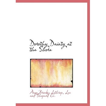 Dorothy Dainty at the Shore