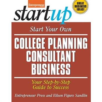 Start Your Own College Planning Consultant Business