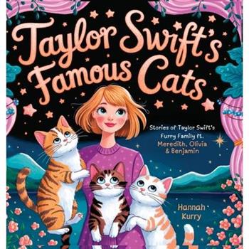 Taylor Swift's Famous Cats