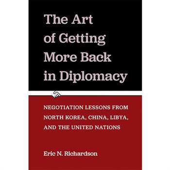 The Art of Getting More Back in Diplomacy