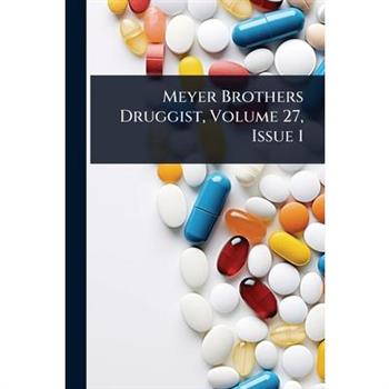 Meyer Brothers Druggist, Volume 27, Issue 1