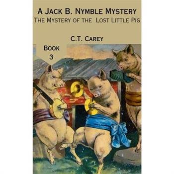 The Mystery of the Lost Little Pig