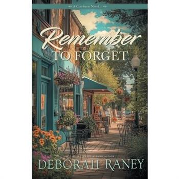 Remember to Forget
