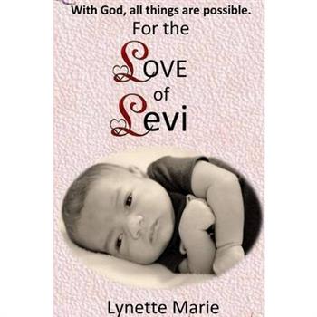 For the Love of Levi