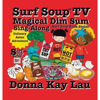 Surf Soup TV Magical Dim Sum Sing-Along