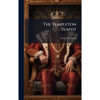 The Templeton Teapot