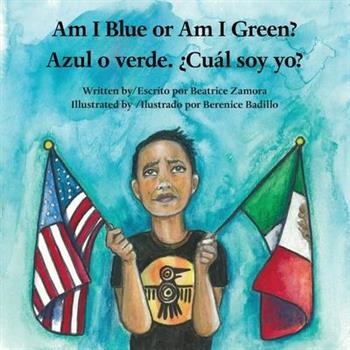 Am I Blue or Am I Green? / Azul o verde. 聶Cu獺l soy yo?