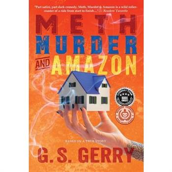 Meth Murder & Amazon