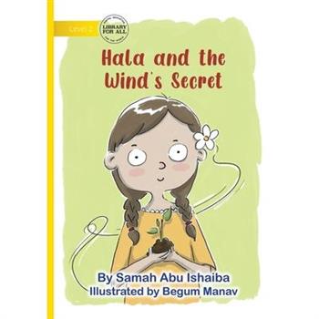 Hala and the Wind’s Secret