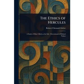 The Ethics of Hercules