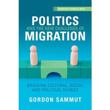 Politics and the New Challenge of Migration