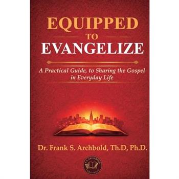 Equipped to Evangelize