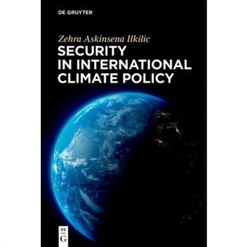 Security in International Climate Policy