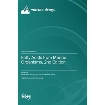 Fatty Acids from Marine Organisms, 2nd Edition