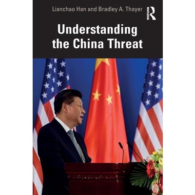 Understanding the China Threat