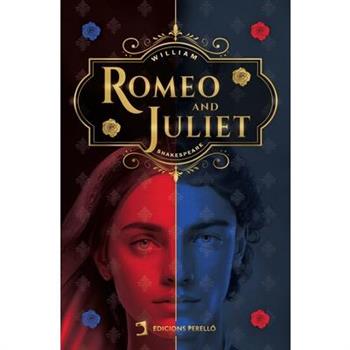 Romeo and Juliet