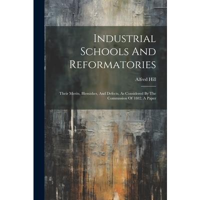 Industrial Schools And Reformatories
