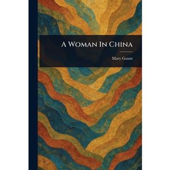 A Woman In China