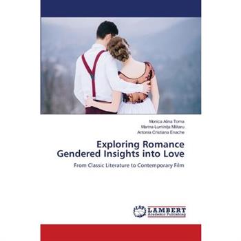 Exploring Romance Gendered Insights into Love