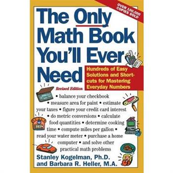 The Only Math Book You’ll Ever Need, Revised Edition