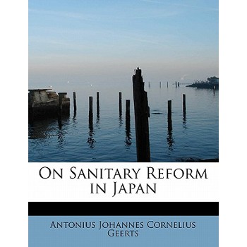 On Sanitary Reform in Japan