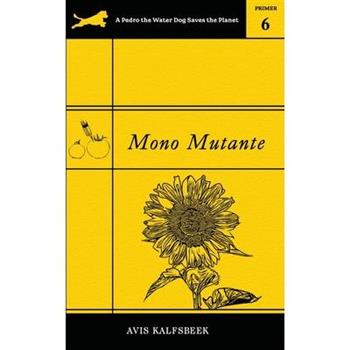Mono Mutante