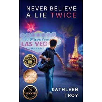 Never Believe a Lie Twice