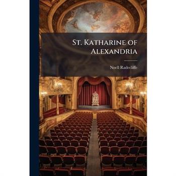 St. Katharine of Alexandria