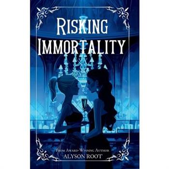 Risking Immortality