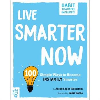 Live Smarter Now