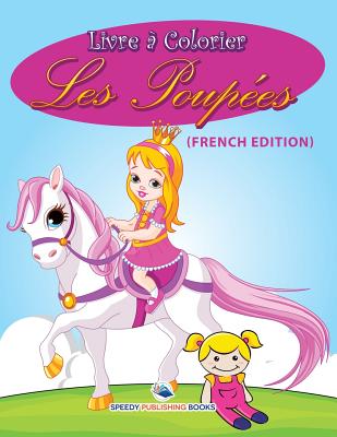 Livre ? Colorier Sur Les Petits G璽teaux (French Edition)