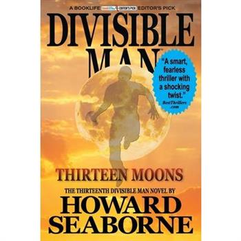 Divisible Man - Thirteen Moons
