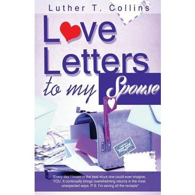 Love Letters To My Spouse