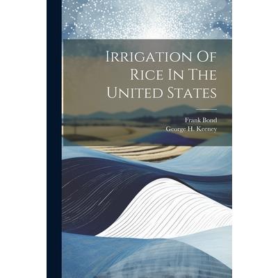 Irrigation Of Rice In The United States