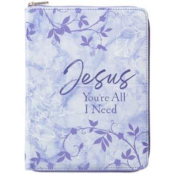 Jesus You're All I Need Ziparound Devotional