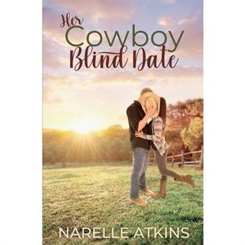 Her Cowboy Blind Date