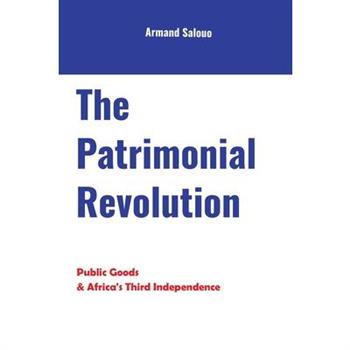 The Patrimonial Revolution