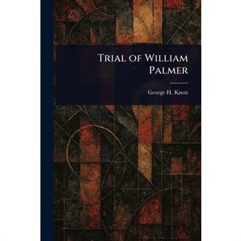 Trial of William Palmer