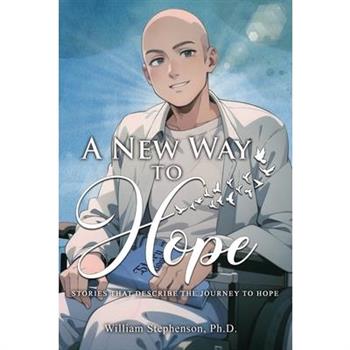 A New Way to Hope