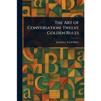The Art of Conversation