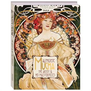 Mucha the Artist and His Masterpieces