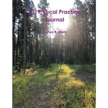 2019 Vocal Practice Journal
