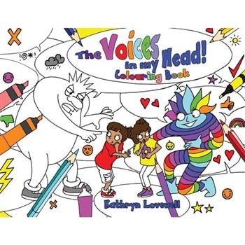 The Voices in my Head Colouring Book