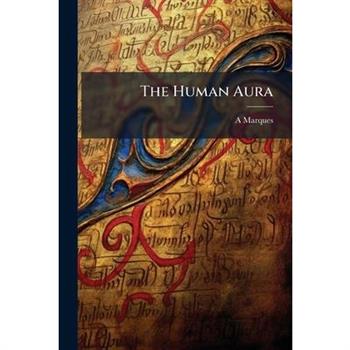 The Human Aura