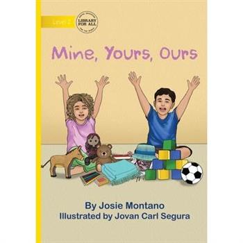 Mine, Yours, Ours