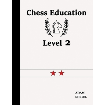 Chess Education Level 2
