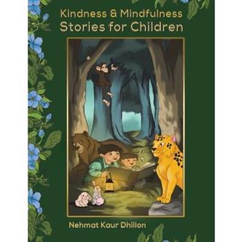 Kindness & Mindfulness Stories for Children
