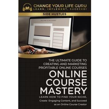Online Course Mastery