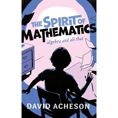The Spirit of Mathematics