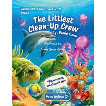 The Littlest Clean-Up Crew